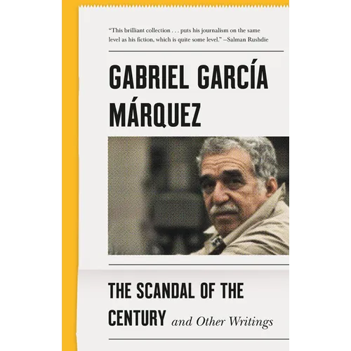 The Scandal of the Century: And Other Writings
