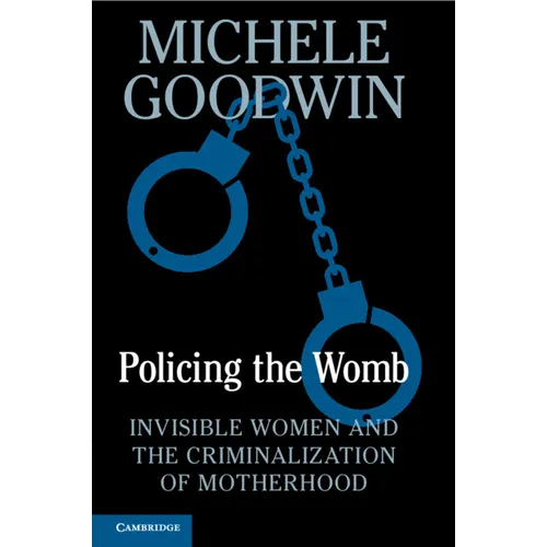 Policing the Womb
