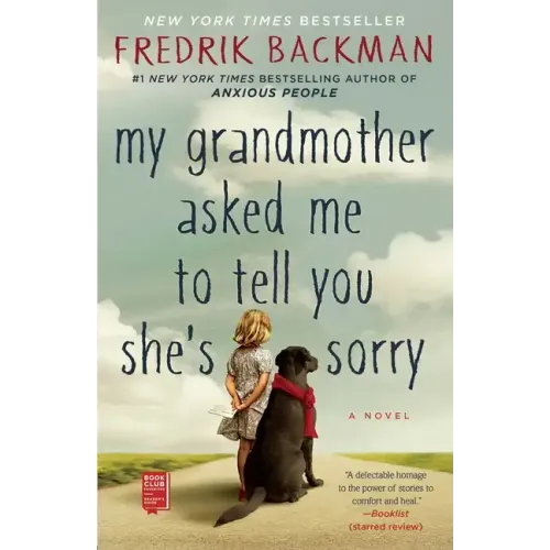 My Grandmother Asked Me to Tell You She's Sorry