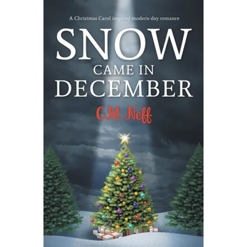 Snow Came in December
