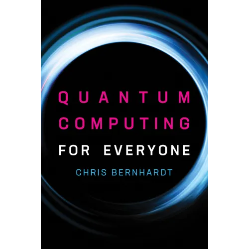 Quantum Computing for Everyone