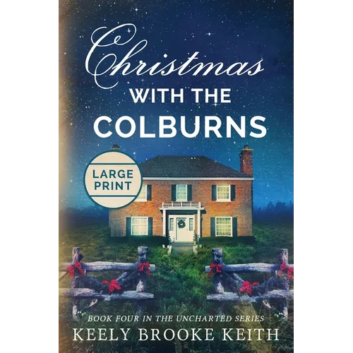 Christmas with the Colburns: Large Print