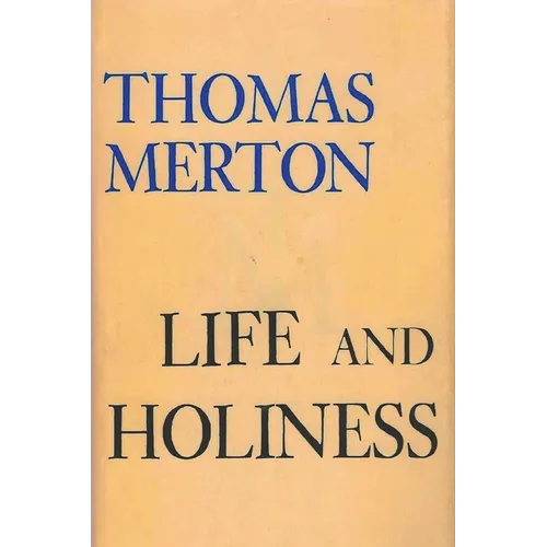 Life and Holiness