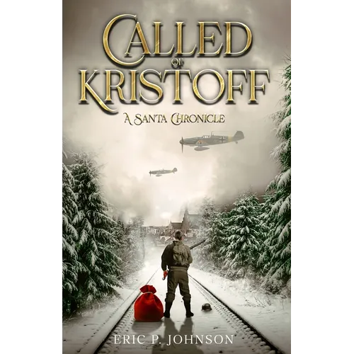 Called of Kristoff a Santa Chronicle