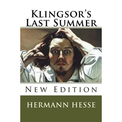 Klingsor's Last Summer