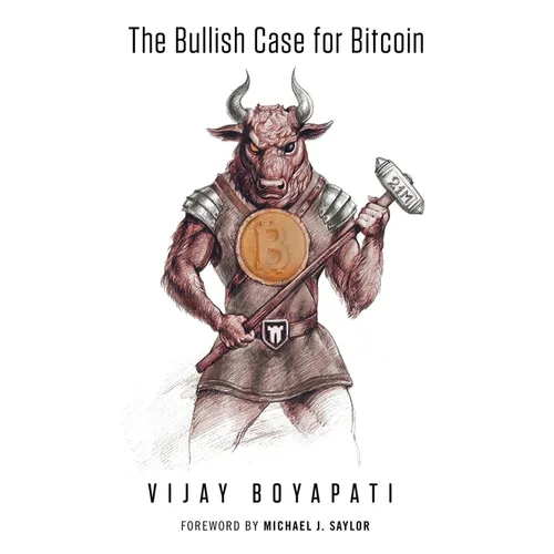 The Bullish Case for Bitcoin