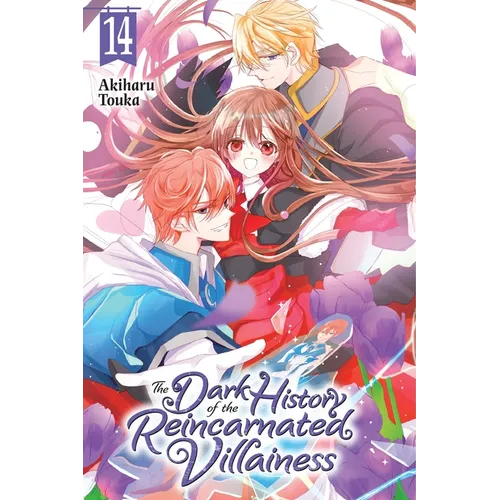The Dark History of the Reincarnated Villainess, Vol. 14