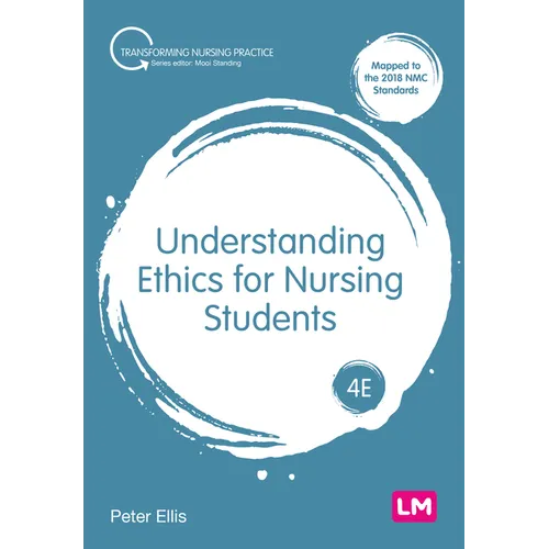 Understanding Ethics for Nursing Students