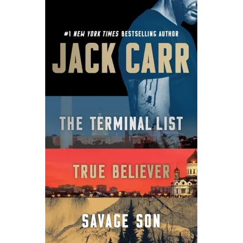 Jack Carr Boxed Set: The Terminal List, True Believer, and Savage Son