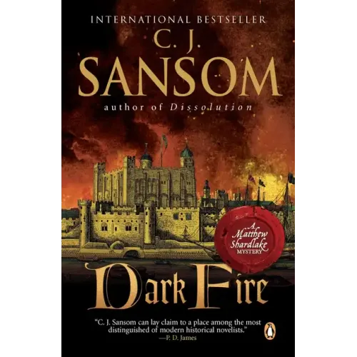 Dark Fire: A Matthew Shardlake Tudor Mystery