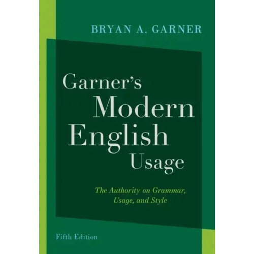 Garner's Modern English Usage