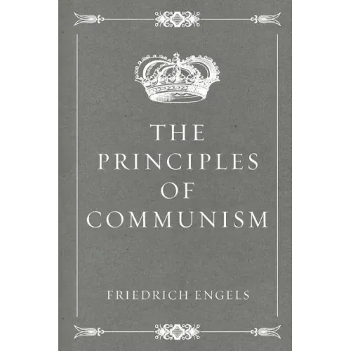 The Principles of Communism