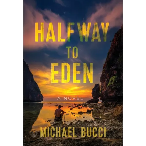 Halfway to Eden