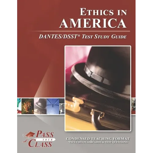 Ethics in America DANTES/DSST Test Study Guide