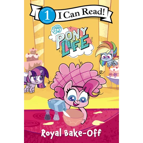 My Little Pony: Pony Life: Royal Bake-Off