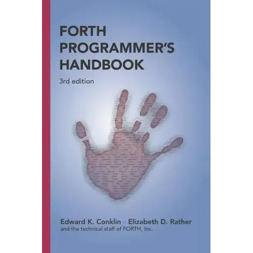 Forth Programmer's Handbook (3rd edition)