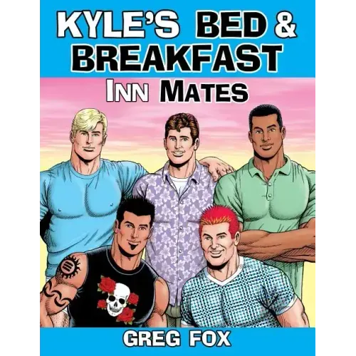 Kyle's Bed & Breakfast: Inn Mates