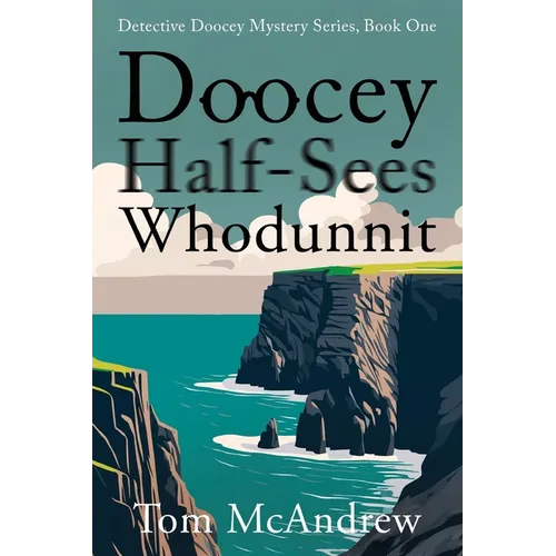 Doocey Half-Sees Whodunnit