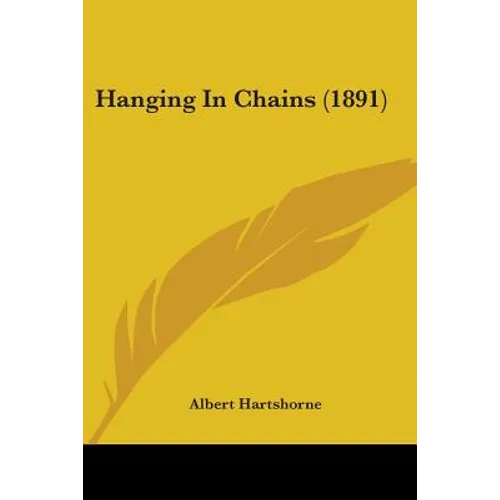 Hanging In Chains (1891)