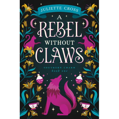 A Rebel Without Claws: Southern Charm Book One