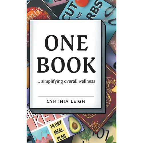 One Book: ... simplifying overall wellness