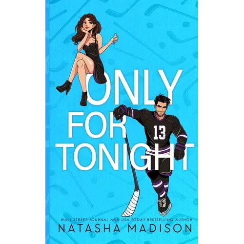 Only For Tonight - Deluxe Edition Illustrated