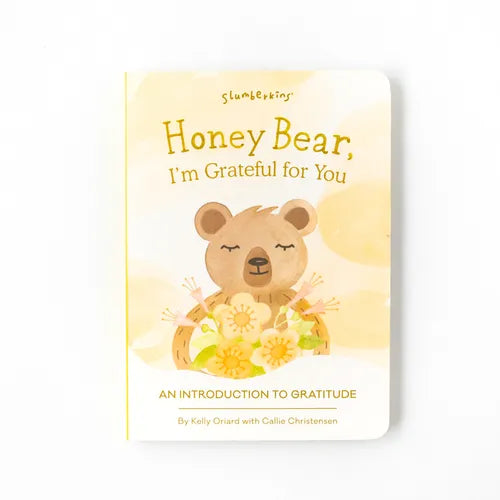 Honey Bear, I'm Grateful for You: An Introduction to Gratitude