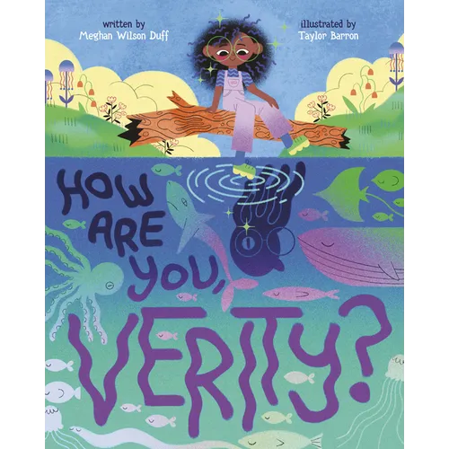 How Are You, Verity?