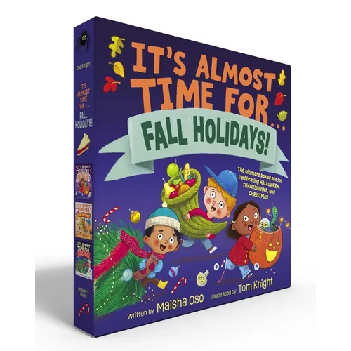 It's Almost Time for . . . Fall Holidays! (Boxed Set): It's Almost Time for . . . Halloween!; It's Almost Time for . . . Thanksgiving!; It's Almost Ti