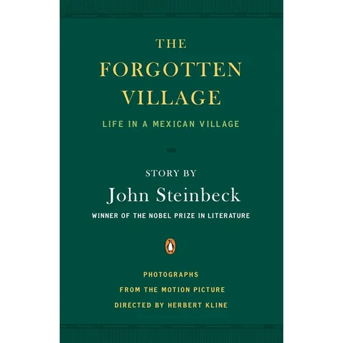 The Forgotten Village: Life in a Mexican Village