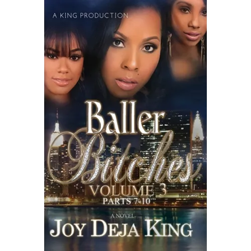 Baller Bitches Volume 3