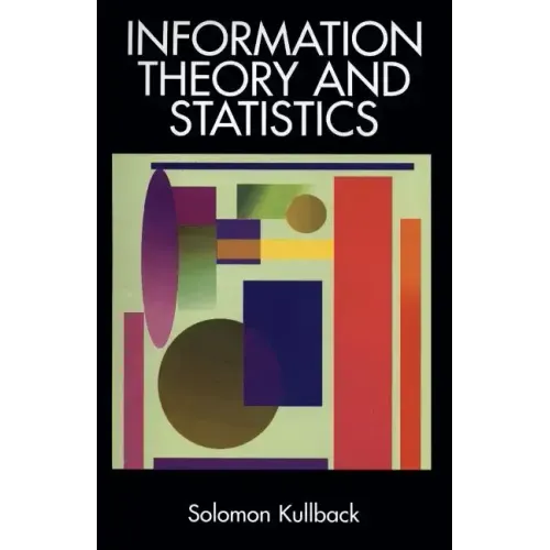 Information Theory and Statistics
