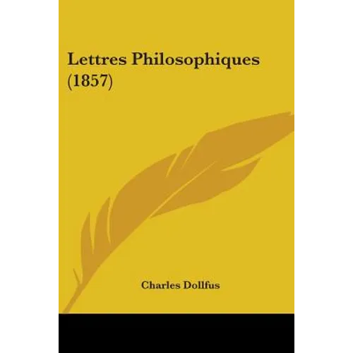 Lettres Philosophiques (1857)