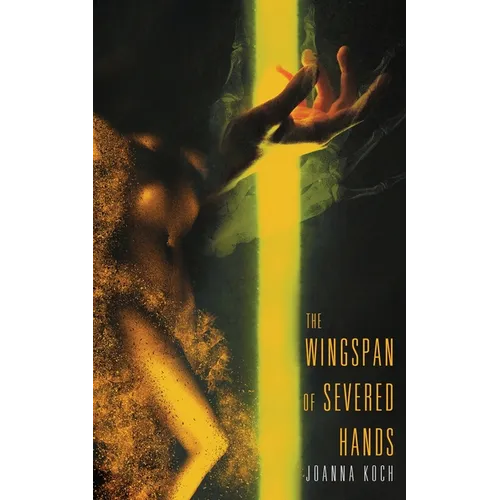 The Wingspan of Severed Hands