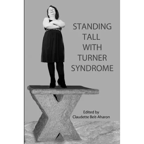 Standing Tall with Turner Syndrome