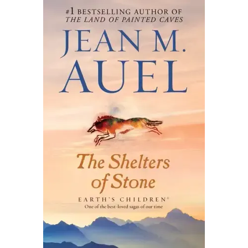 The Shelters of Stone: Earth's Children, Book Five