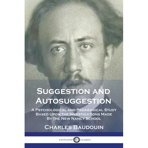Suggestion and Autosuggestion