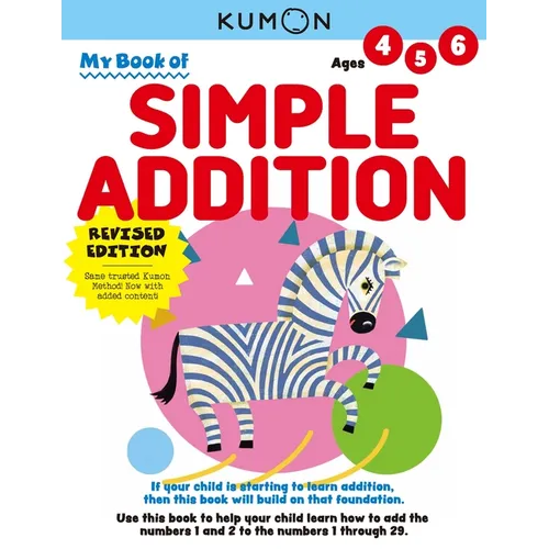 Kumon My Book of Simple Addition: Revised Ed