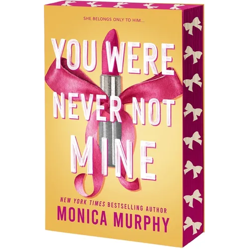 You Were Never Not Mine
