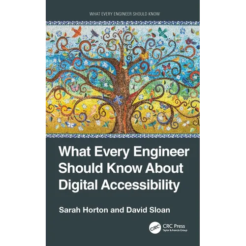 What Every Engineer Should Know About Digital Accessibility