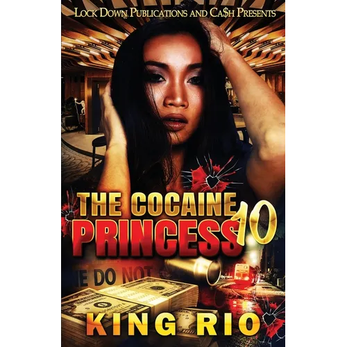 The Cocaine Princess 10