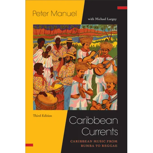 Caribbean Currents:: Caribbean Music from Rumba to Reggae