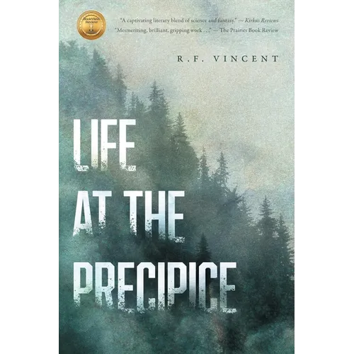 Life at the Precipice