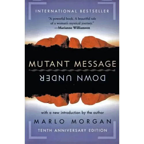 Mutant Message Down Under