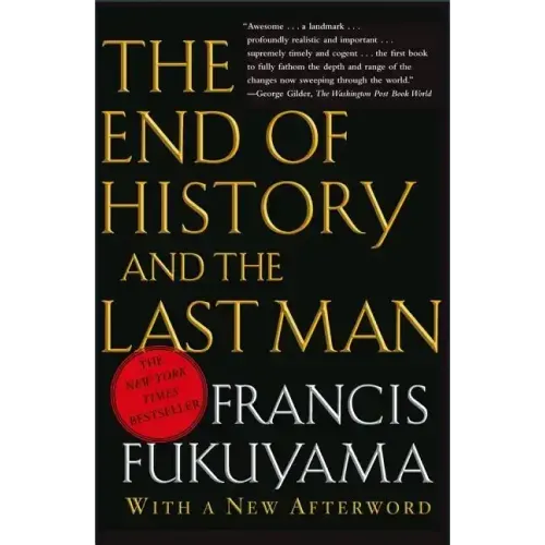 The End of History and the Last Man