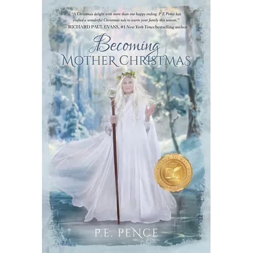 Becoming Mother Christmas