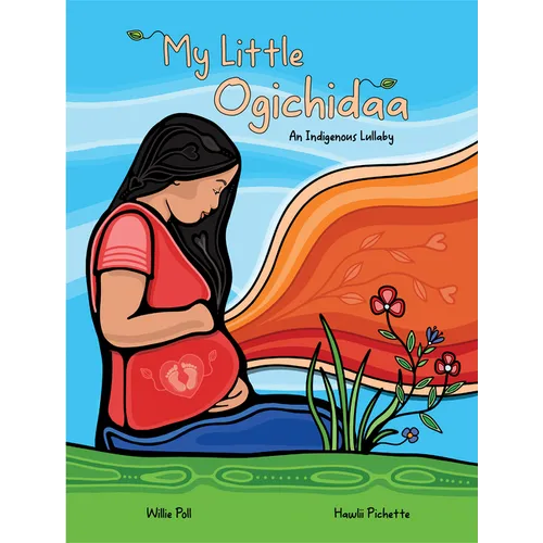 My Little Ogichidaa: An Indigenous Lullaby
