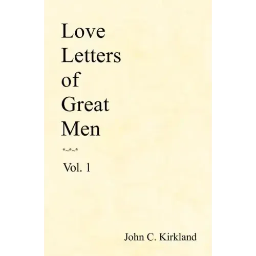 Love Letters Of Great Men