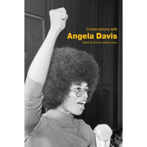 Conversations with Angela Davis