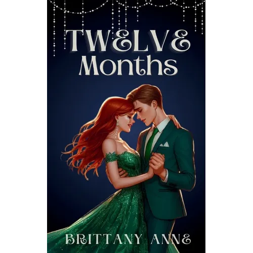 Twelve Months